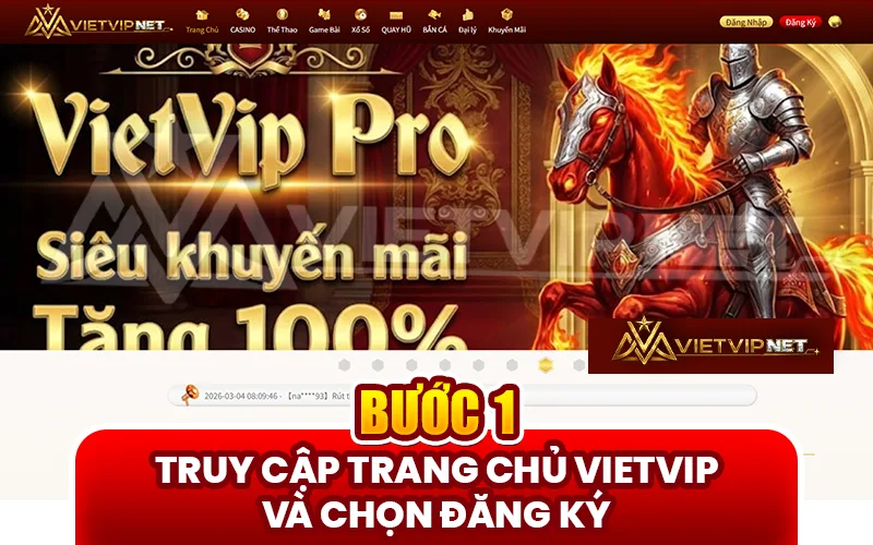 Vào Vietvip để đăng ký tài khoản