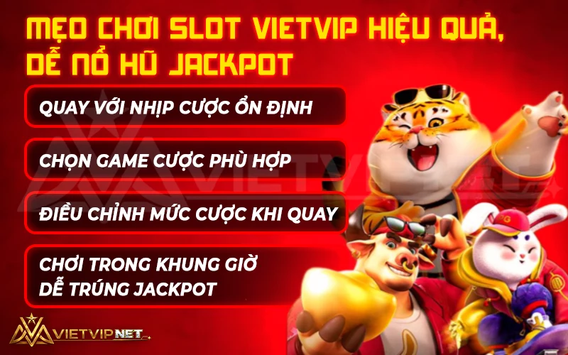 Mẹo chơi slot game VietVip hiệu quả